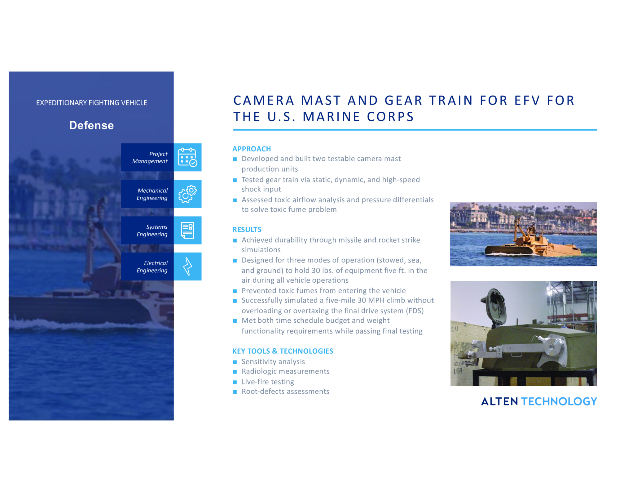 High-tech camera mast and gear train for EFV used by U.S. Marine Corps in military operations.
