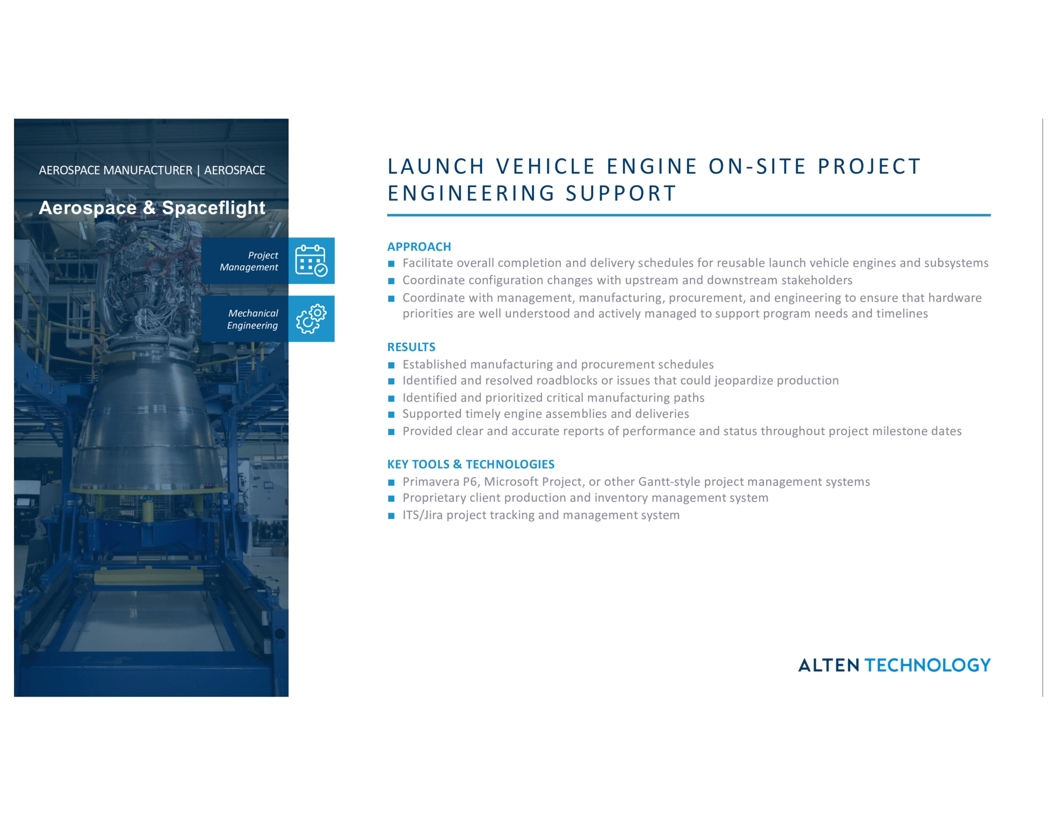 Launch vehicle engine on-site project engineering support for aerospace and spacecraft applications.