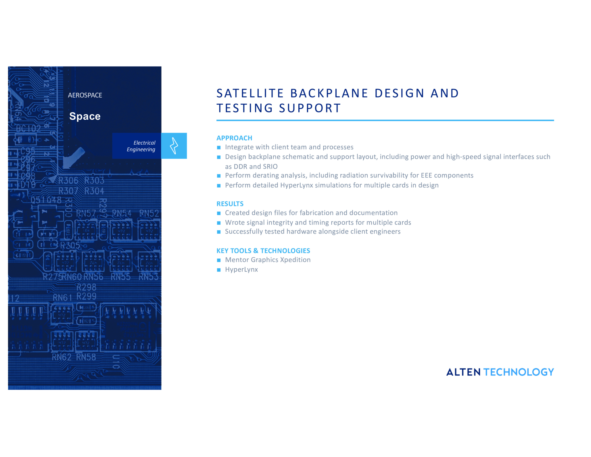 High-performance satellite backplane design and testing support for space applications.